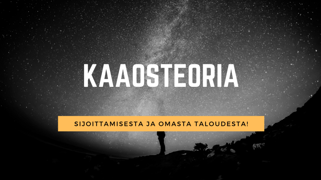 Sijoittamisesta ja omasta taloudesta