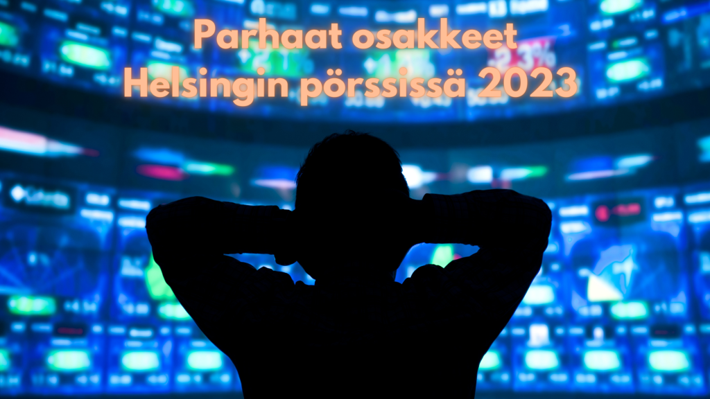 Parhaat osakkeet Helsingin pörssissä 2023