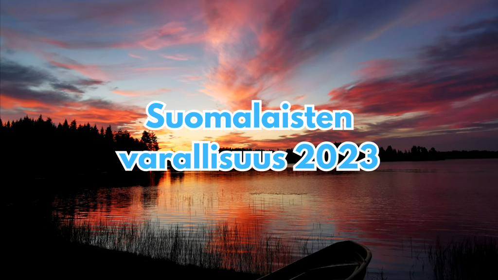 Suomalaisten varallisuus 2023