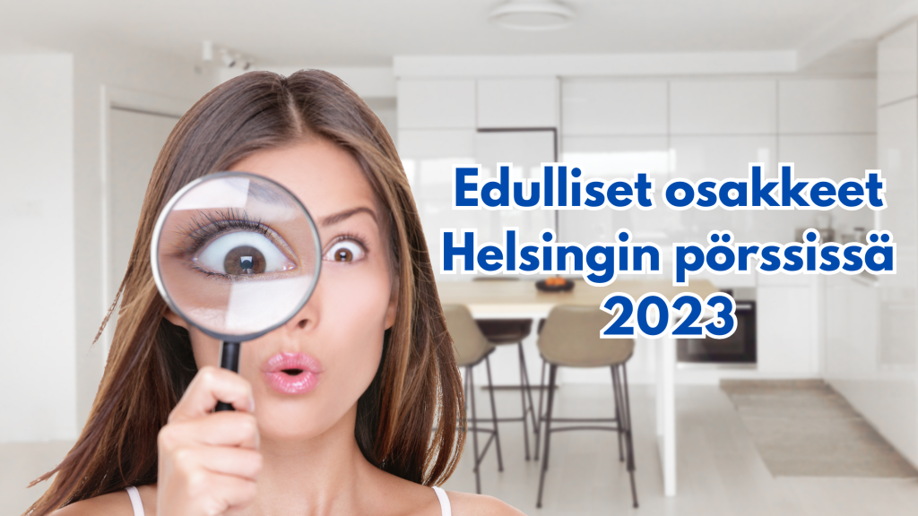 Edulliset osakkeet Helsingin pörssissä 2023