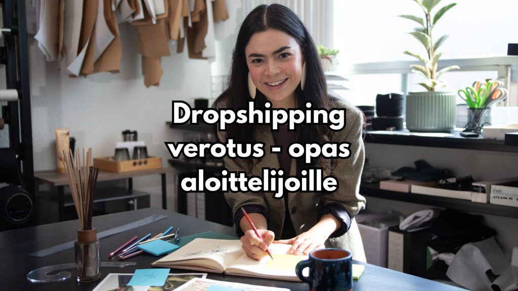 Dropshipping verotus - opas aloittelijoille