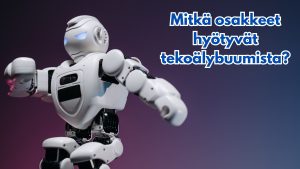Mitkä osakkeet hyötyvät tekoälybuumista?