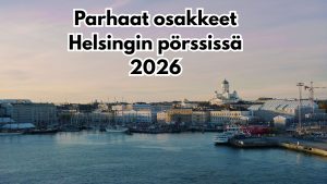 Parhaat osakkeet Helsingin pörssissä 2026